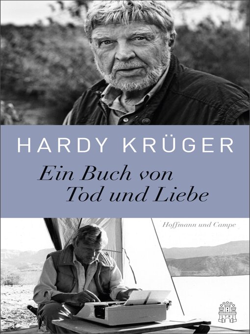 Title details for Ein Buch von Tod und Liebe by Hardy Krüger - Available